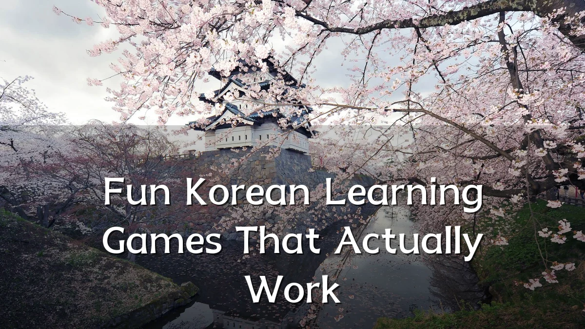Fun Korean Learning Games That Actually Work