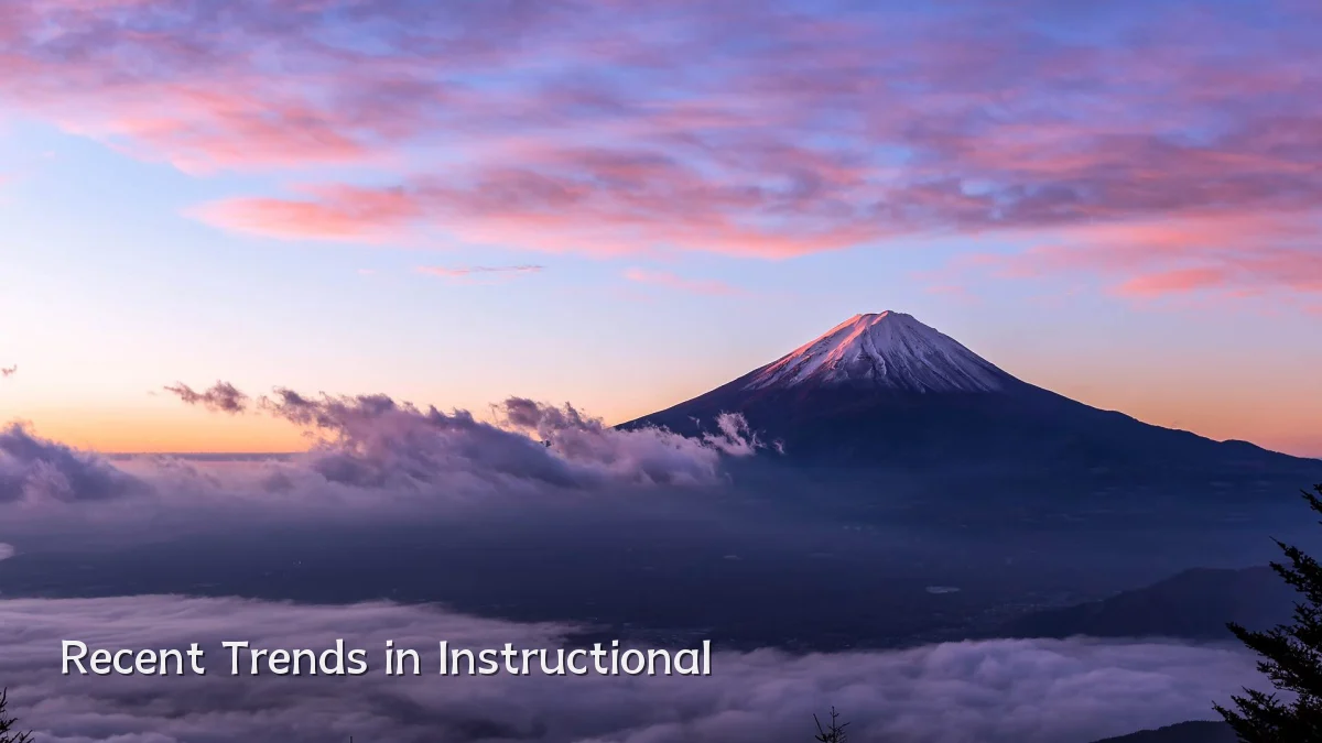 Recent Trends in Instructional